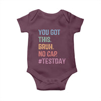 Funny Test Day You Got This Bruh No Cap Baby Onesie Testing Day Motivation