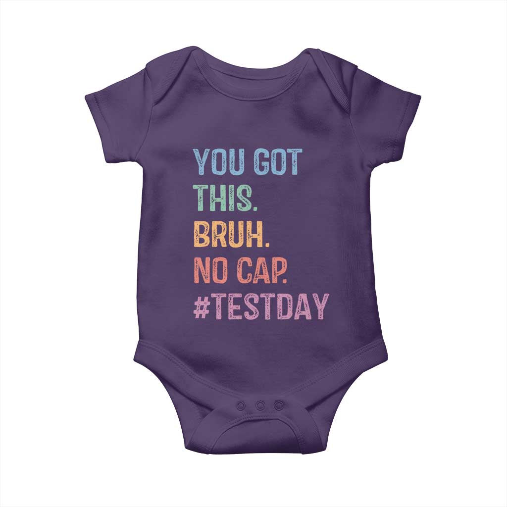Funny Test Day You Got This Bruh No Cap Baby Onesie Testing Day Motivation