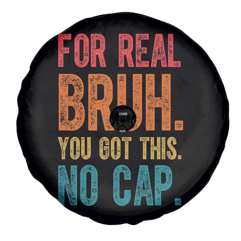 Funny Test Day For Real Bruh You Got This No Cap Spare Tire Cover Testing Day Motivation