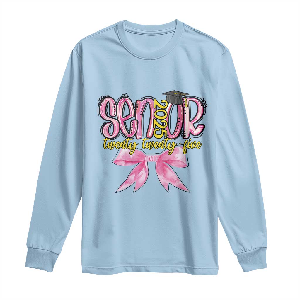 Funny Senior EST 2025 Graduation Long Sleeve Shirt Twenty Twenty Five Pink Bow