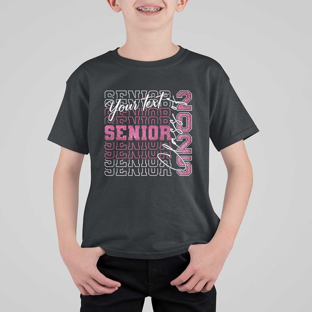 Personalized Senior 2025 T Shirt For Kid Custom Text Class Of 2025 Graduation Glitter Print