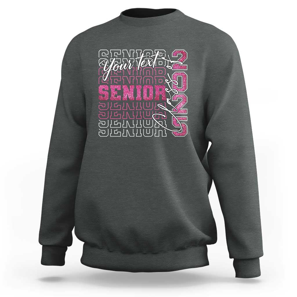 Personalized Senior 2025 Sweatshirt Custom Text Class Of 2025 Graduation Glitter Print