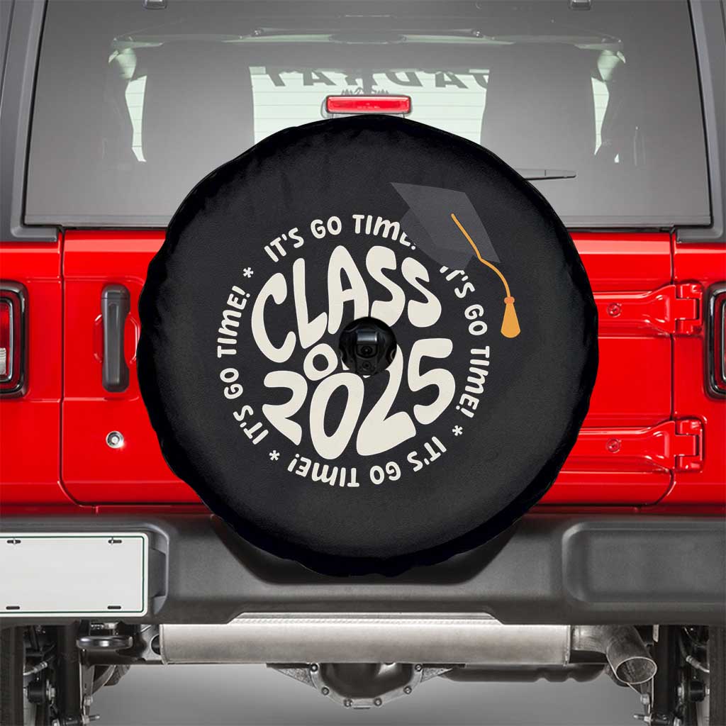 Class Of 2025 It's Go Time Spare Tire Cover Graduation Seniors 2025