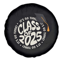 Class Of 2025 It's Go Time Spare Tire Cover Graduation Seniors 2025