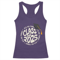 Class Of 2025 It's Go Time Racerback Tank Top Graduation Seniors 2025
