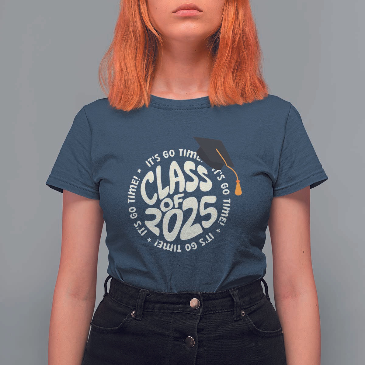 Class Of 2025 It's Go Time T Shirt For Women Graduation Seniors 2025