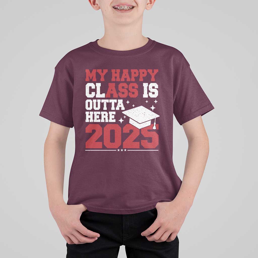 Funny My Happy Class Is Outta Here 2025 T Shirt For Kid Senior Graduation