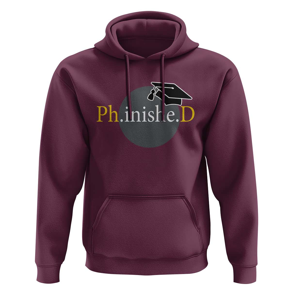 PHD Graduation PhinisheD Degree Doctorate Graduate Hoodie