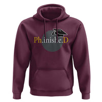 PHD Graduation PhinisheD Degree Doctorate Graduate Hoodie