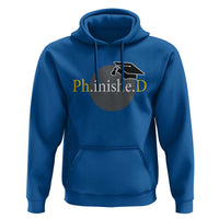 PHD Graduation PhinisheD Degree Doctorate Graduate Hoodie