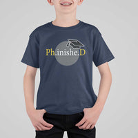 PHD Graduation PhinisheD Degree Doctorate Graduate T Shirt For Kid