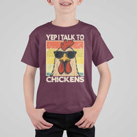 Funny Yep I Talk To Chickens T Shirt For Kid Chicken Buffs Farmyard Animal Lover