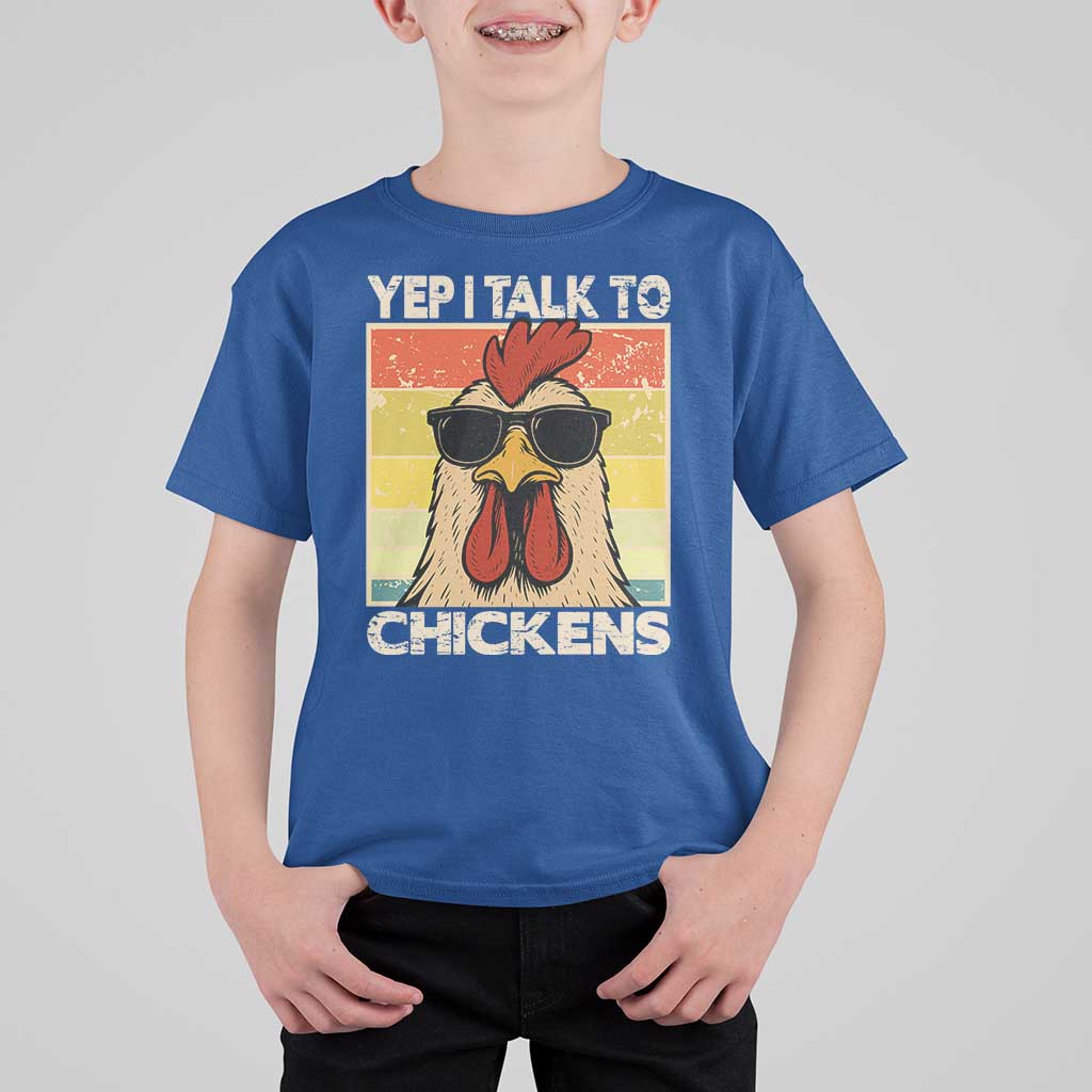 Funny Yep I Talk To Chickens T Shirt For Kid Chicken Buffs Farmyard Animal Lover