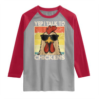 Funny Yep I Talk To Chickens Raglan Shirt Chicken Buffs Farmyard Animal Lover
