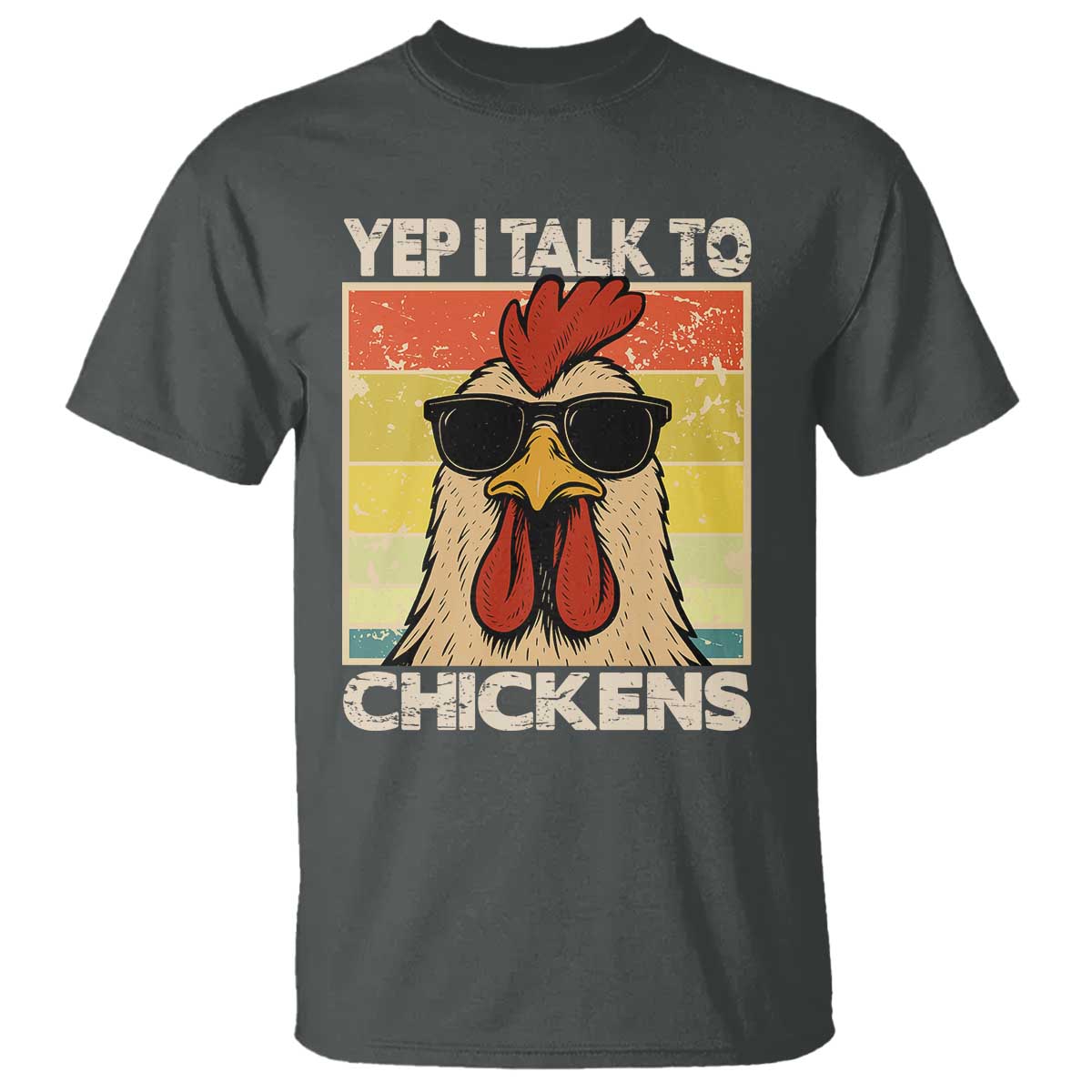 Funny Yep I Talk To Chickens T Shirt Chicken Buffs Farmyard Animal Lover