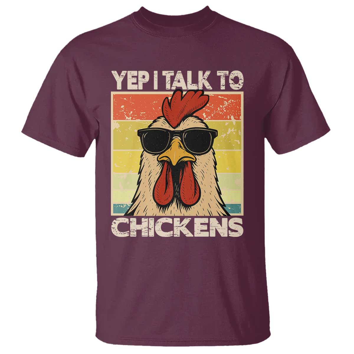 Funny Yep I Talk To Chickens T Shirt Chicken Buffs Farmyard Animal Lover