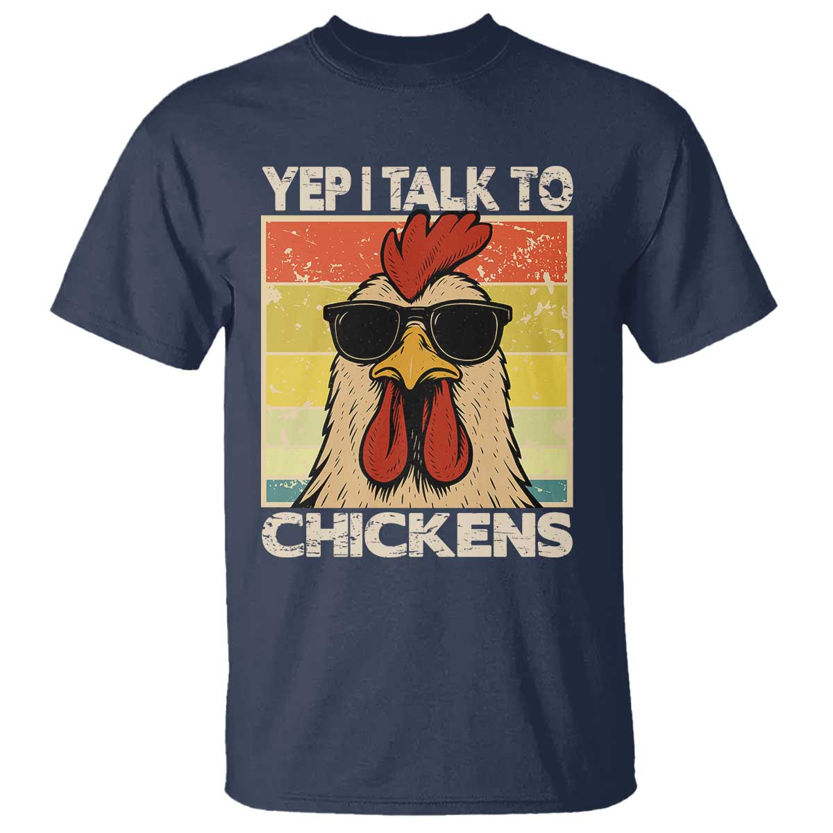 Funny Yep I Talk To Chickens T Shirt Chicken Buffs Farmyard Animal Lover