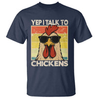 Funny Yep I Talk To Chickens T Shirt Chicken Buffs Farmyard Animal Lover