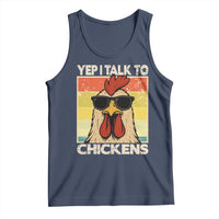 Funny Yep I Talk To Chickens Tank Top Chicken Buffs Farmyard Animal Lover