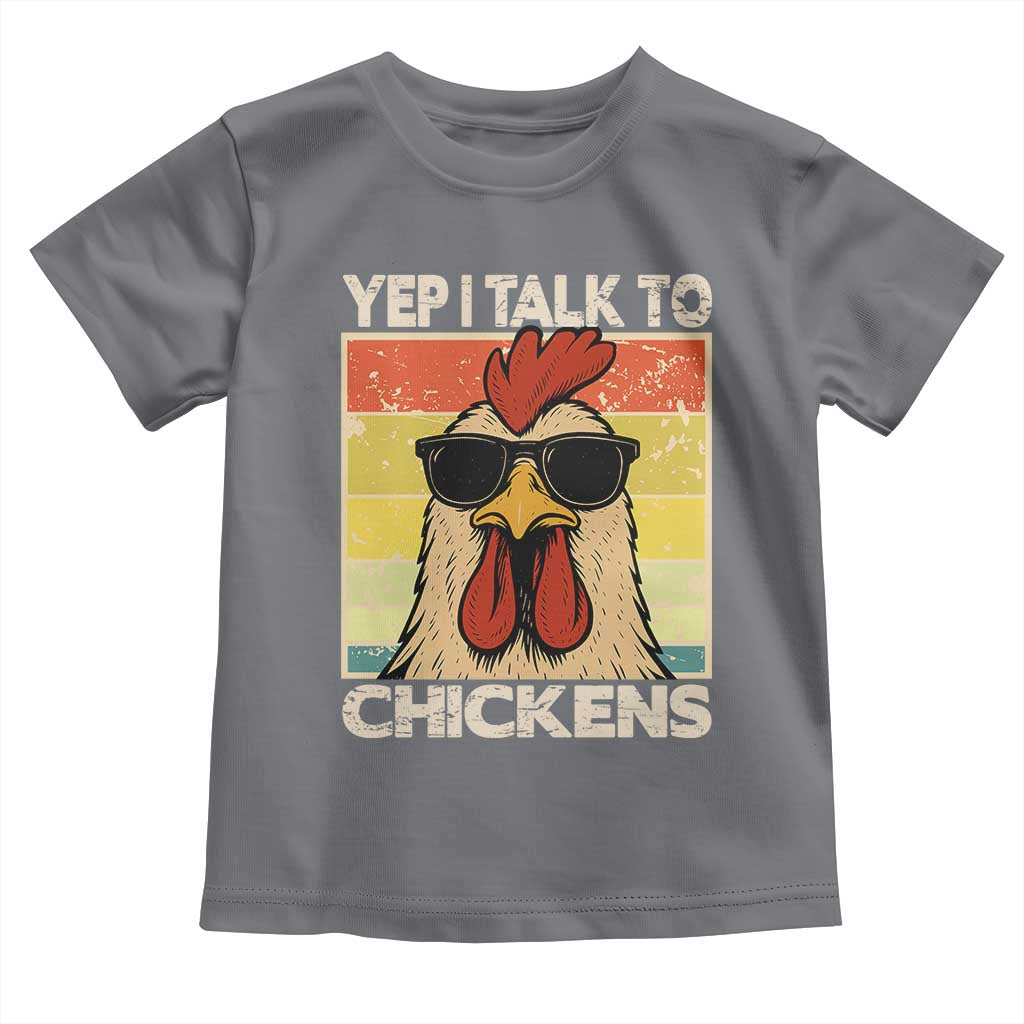 Funny Yep I Talk To Chickens Toddler T Shirt Chicken Buffs Farmyard Animal Lover