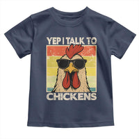 Funny Yep I Talk To Chickens Toddler T Shirt Chicken Buffs Farmyard Animal Lover