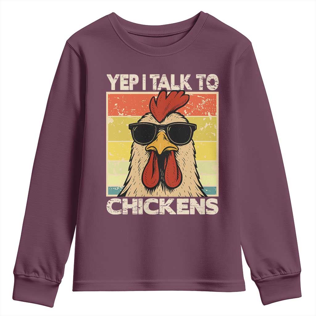 Funny Yep I Talk To Chickens Youth Sweatshirt Chicken Buffs Farmyard Animal Lover