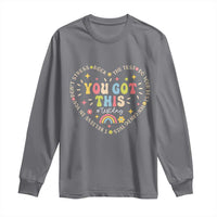 Funny Test Day You Got This Long Sleeve Shirt Testing Day Rock The Test Do Your Best Heart