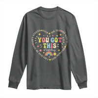 Funny Test Day You Got This Long Sleeve Shirt Testing Day Rock The Test Do Your Best Heart