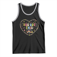 Funny Test Day You Got This Tank Top Testing Day Rock The Test Do Your Best Heart