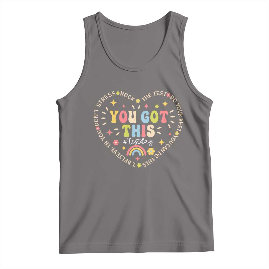 Funny Test Day You Got This Tank Top Testing Day Rock The Test Do Your Best Heart