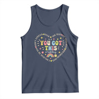 Funny Test Day You Got This Tank Top Testing Day Rock The Test Do Your Best Heart