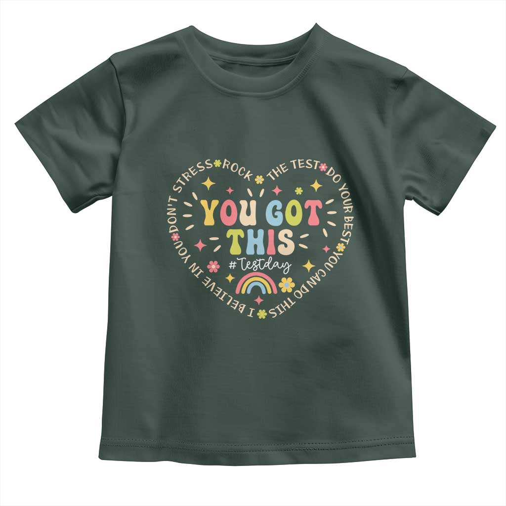 Funny Test Day You Got This Toddler T Shirt Testing Day Rock The Test Do Your Best Heart