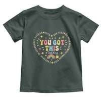 Funny Test Day You Got This Toddler T Shirt Testing Day Rock The Test Do Your Best Heart