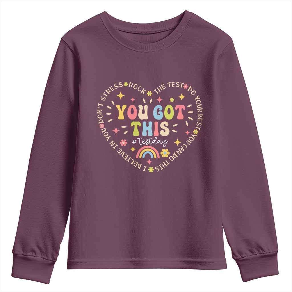 Funny Test Day You Got This Youth Sweatshirt Testing Day Rock The Test Do Your Best Heart