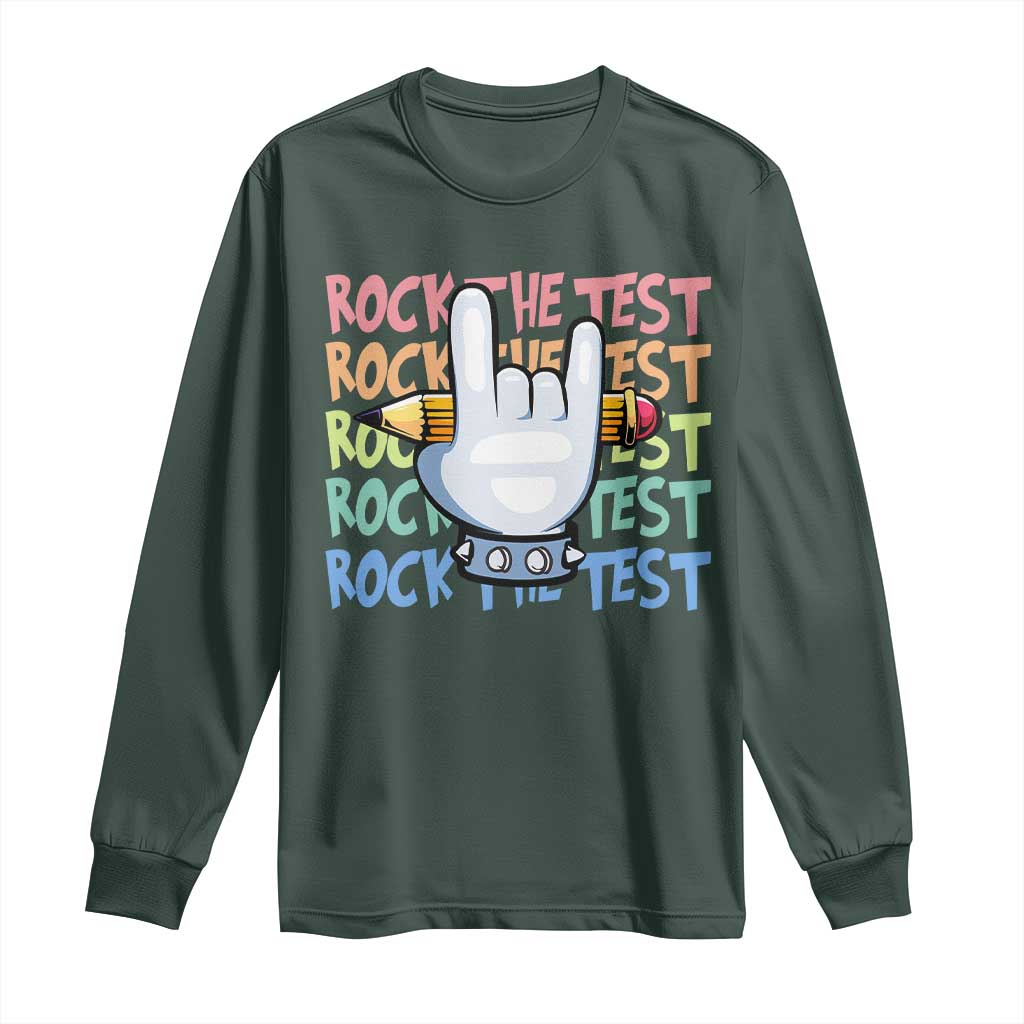 Funny Rock The Test Teacher Testing Day Long Sleeve Shirt Rock And Roll Hand Sign
