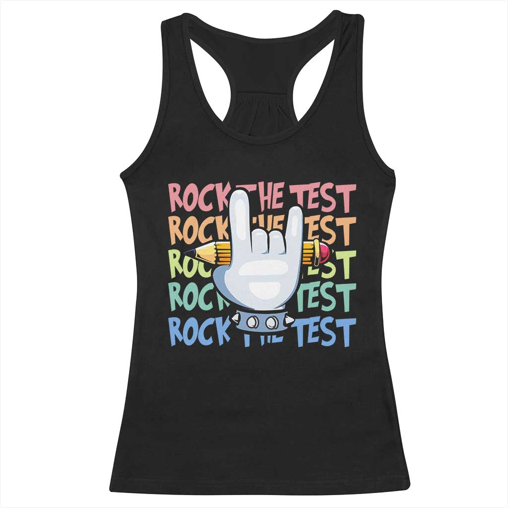 Funny Rock The Test Teacher Testing Day Racerback Tank Top Rock And Roll Hand Sign