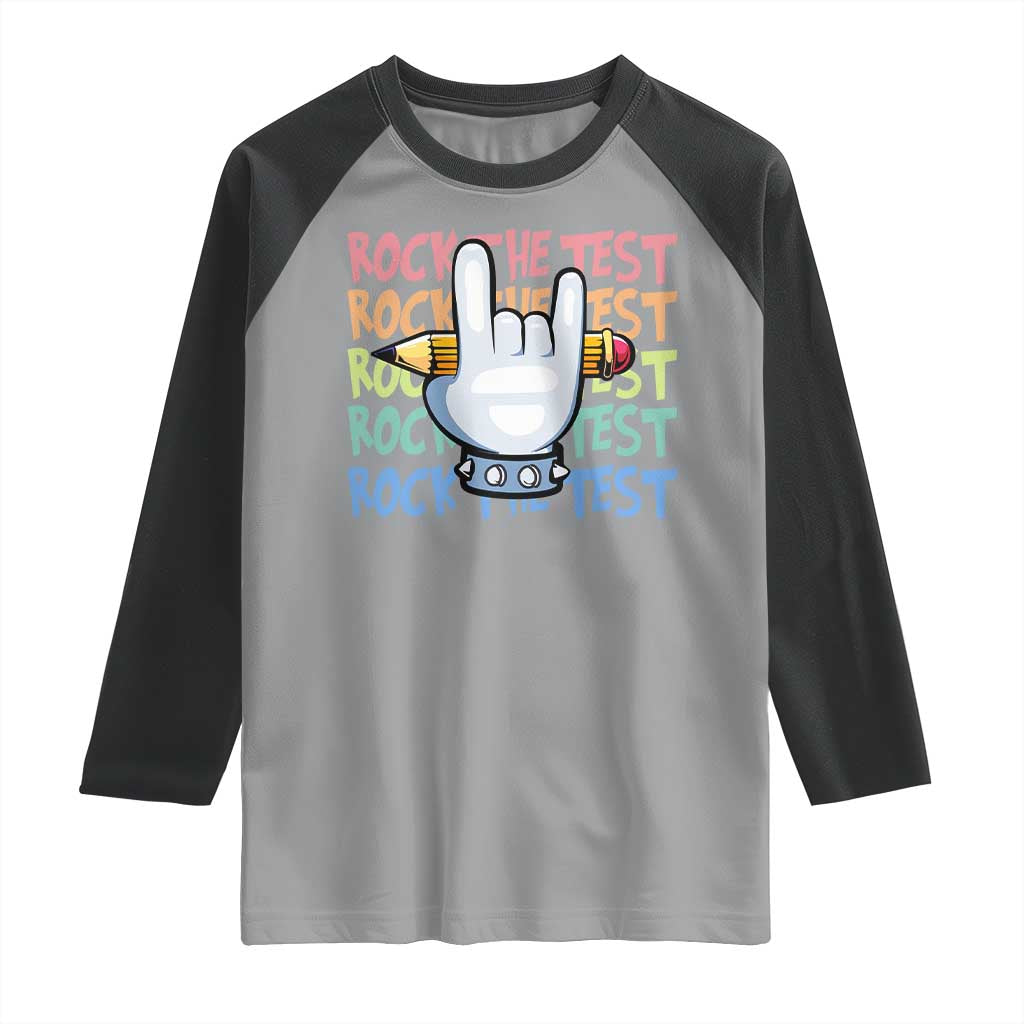 Funny Rock The Test Teacher Testing Day Raglan Shirt Rock And Roll Hand Sign