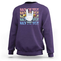 Funny Rock The Test Teacher Testing Day Sweatshirt Rock And Roll Hand Sign