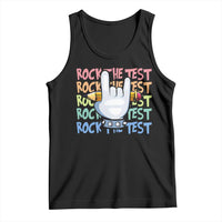 Funny Rock The Test Teacher Testing Day Tank Top Rock And Roll Hand Sign