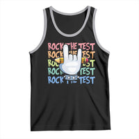 Funny Rock The Test Teacher Testing Day Tank Top Rock And Roll Hand Sign