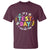Funny It's Test Day You Got This T Shirt Testing Day School Supplies
