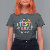 Funny It's Test Day You Got This T Shirt For Women Testing Day School Supplies