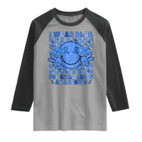 I Wear Blue For Child Abuse Awareness Month Raglan Shirt
