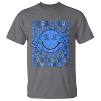 I Wear Blue For Child Abuse Awareness Month T Shirt