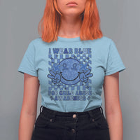 I Wear Blue For Child Abuse Awareness Month T Shirt For Women