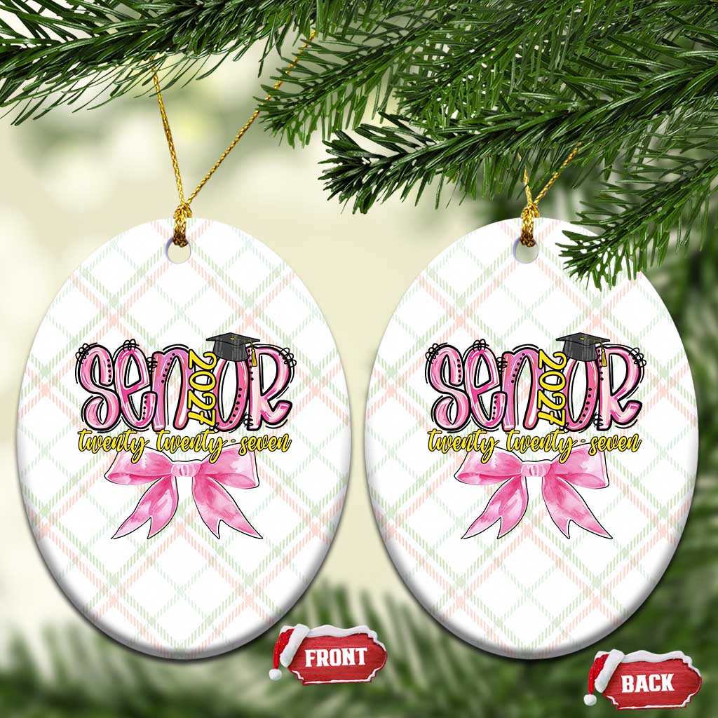 Funny Senior EST 2027 Graduation Ceramic Ornament Twenty Twenty Seven Pink Bow