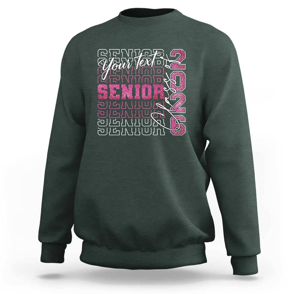 Personalized Senior 2026 Sweatshirt Custom Text Class Of 2026 Graduation Glitter Print - Wonder Print Shop