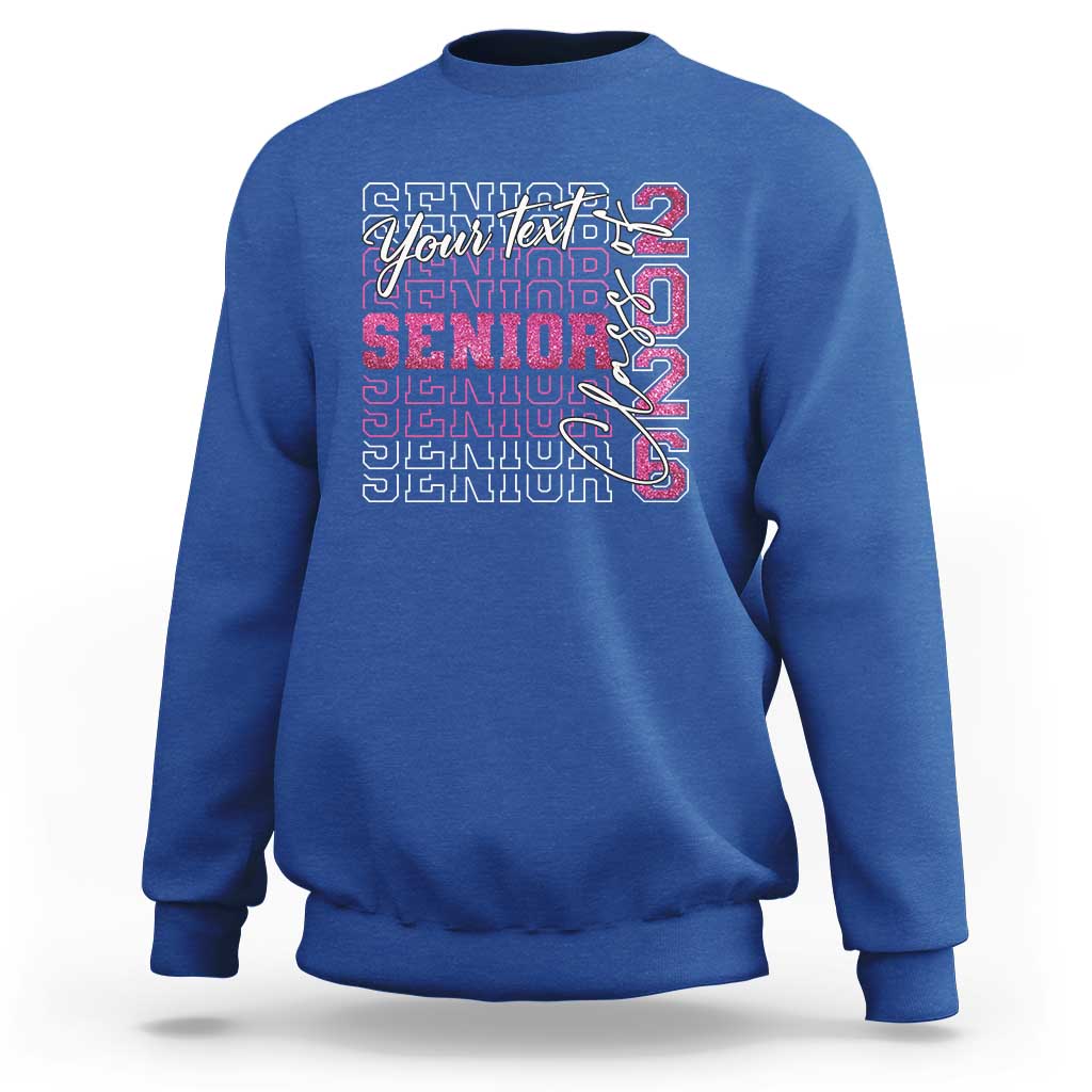 Personalized Senior 2026 Sweatshirt Custom Text Class Of 2026 Graduation Glitter Print - Wonder Print Shop
