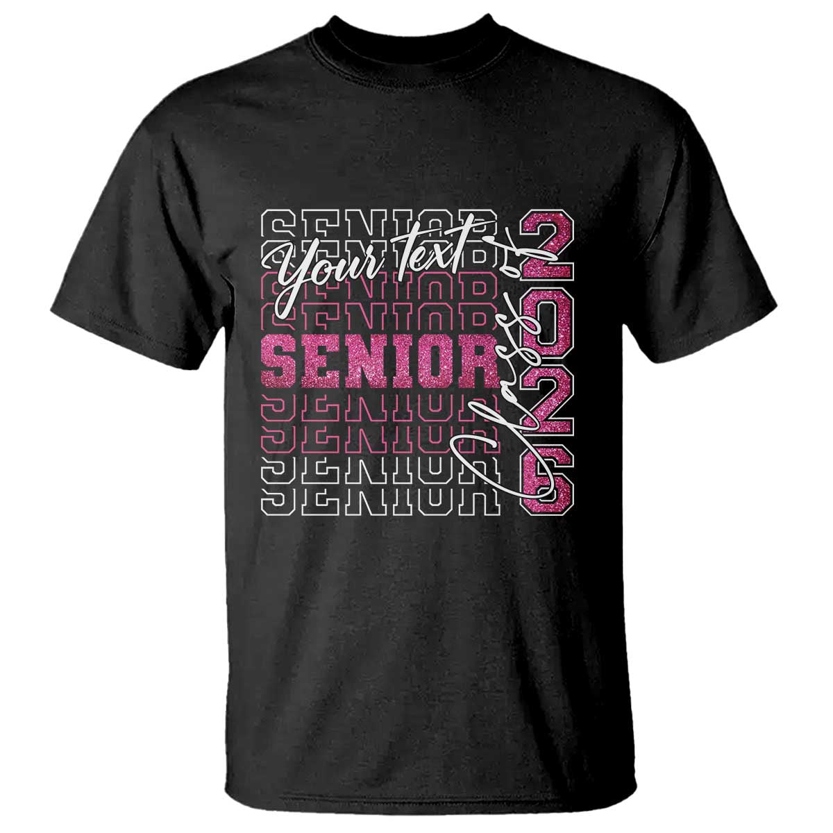 Personalized Senior 2026 T Shirt Custom Text Class Of 2026 Graduation Glitter Print - Wonder Print Shop