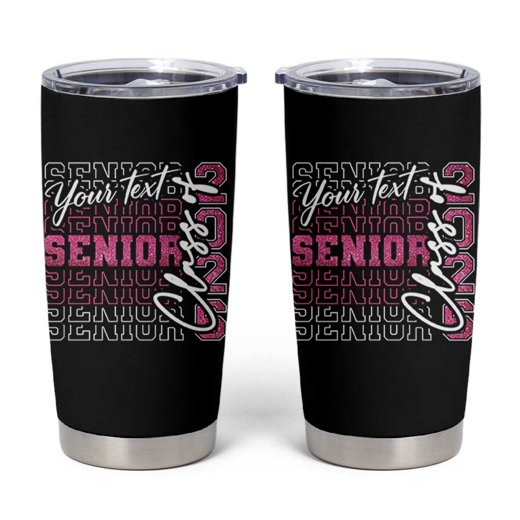 Personalized Senior 2026 Tumbler Cup Custom Text Class Of 2026 Graduation Glitter Print - Wonder Print Shop